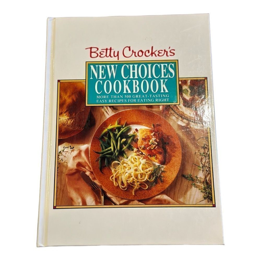 1993 Betty Crocker New Choices 1st edition cookbook. Illustrated hardback - Picture 3 of 10